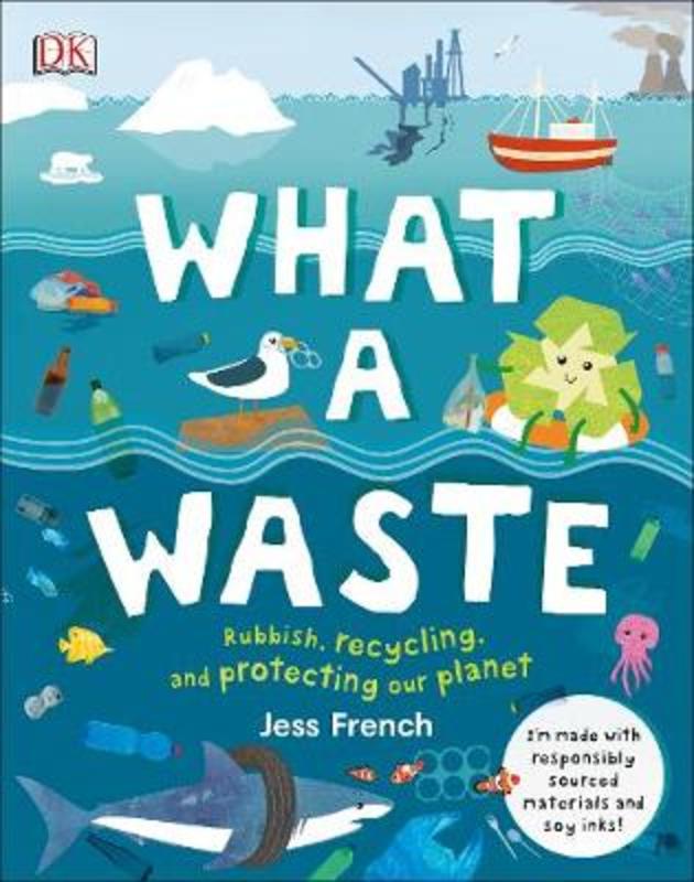 What A Waste by Jess French - 9780241366912