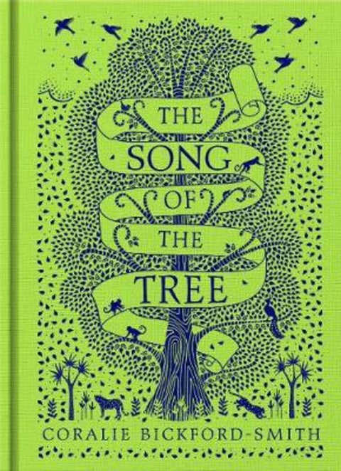 The Song of the Tree by Coralie Bickford-Smith - 9780241367216