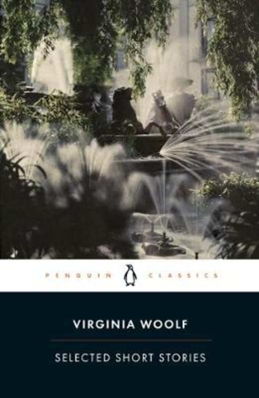 Selected Short Stories by Virginia Woolf - 9780241372517