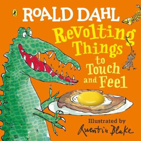 Roald Dahl: Revolting Things to Touch and Feel by Roald Dahl - 9780241373415