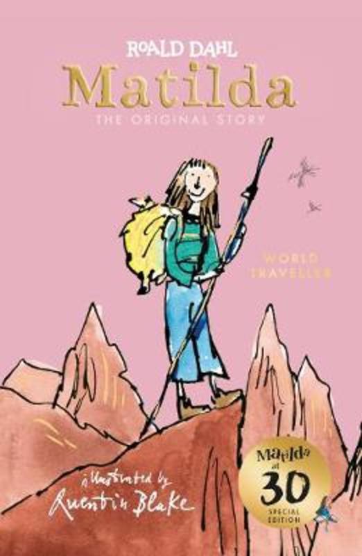 Matilda at 30: World Traveller by Roald Dahl - 9780241378748