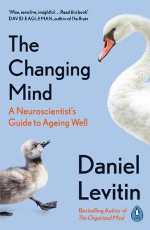 The Changing Mind by Daniel Levitin - 9780241379400