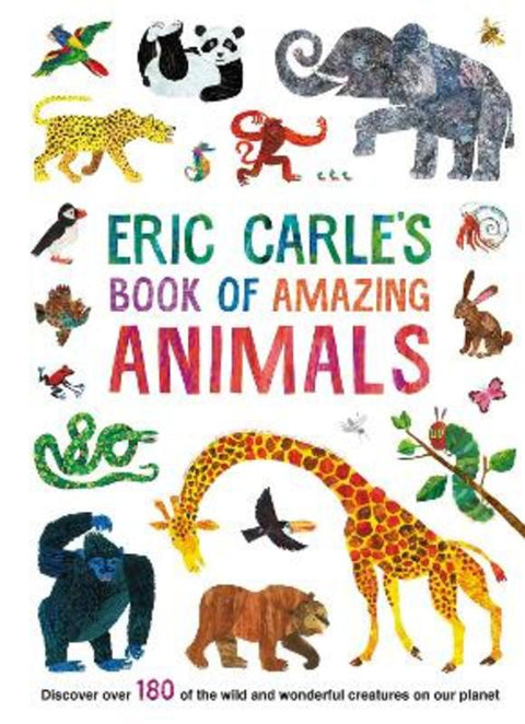 Eric Carle's Book of Amazing Animals by Eric Carle - 9780241381670