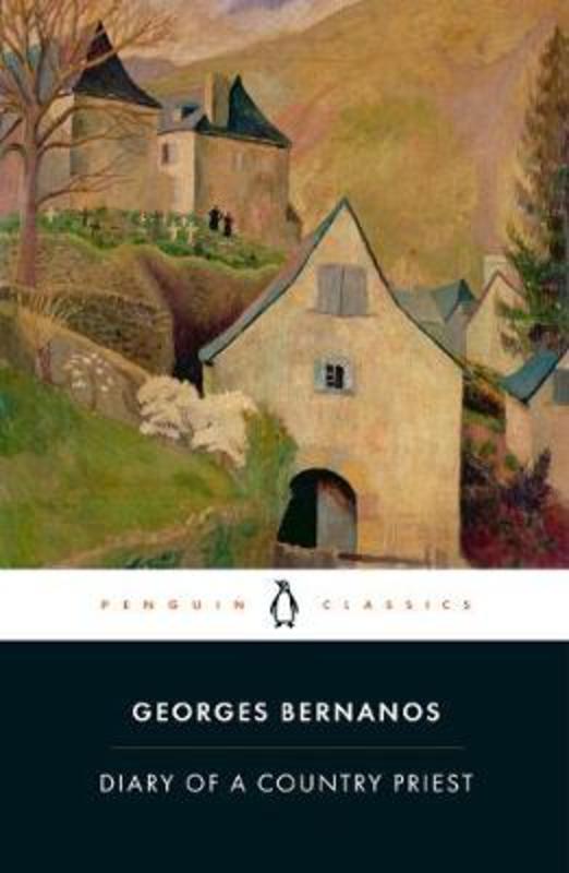 Diary of a Country Priest by Georges Bernanos - 9780241381809