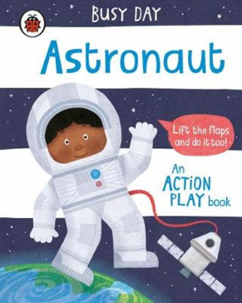 Busy Day: Astronaut by Dan Green - 9780241382578