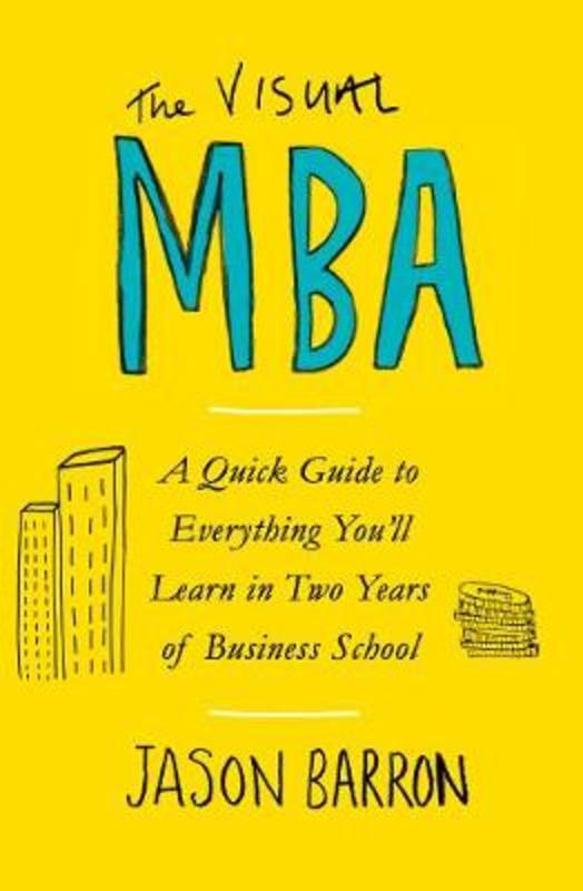 The Visual MBA by Jason Barron - 9780241386682