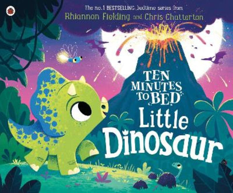 Ten Minutes to Bed: Little Dinosaur by Rhiannon Fielding - 9780241386736