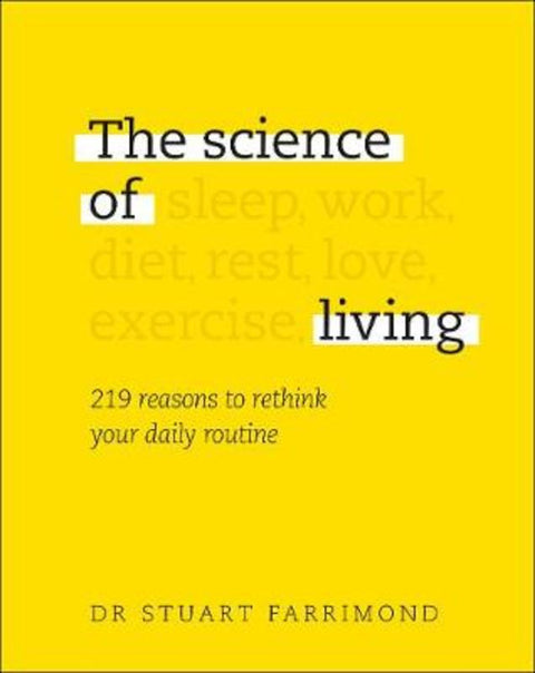 The Science of Living by Dr. Stuart Farrimond - 9780241387375