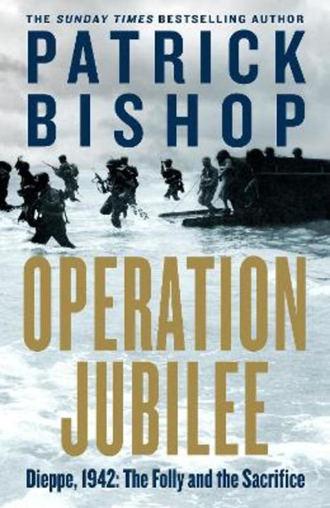 Operation Jubilee by Patrick Bishop - 9780241389676