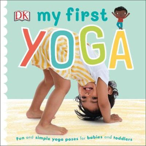 My First Yoga by DK - 9780241395769