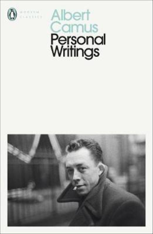 Personal Writings by Albert Camus - 9780241400272