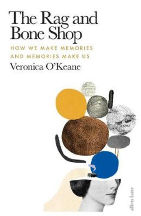 The Rag and Bone Shop by Veronica O'Keane - 9780241401897