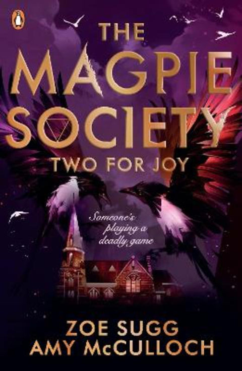 The Magpie Society: Two for Joy by Zoe Sugg - 9780241402382