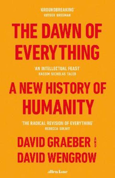 The Dawn of Everything by David Graeber - 9780241402429