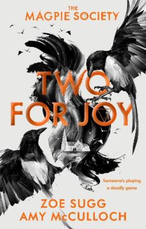 The Magpie Society: Two for Joy by Zoe Sugg - 9780241402498