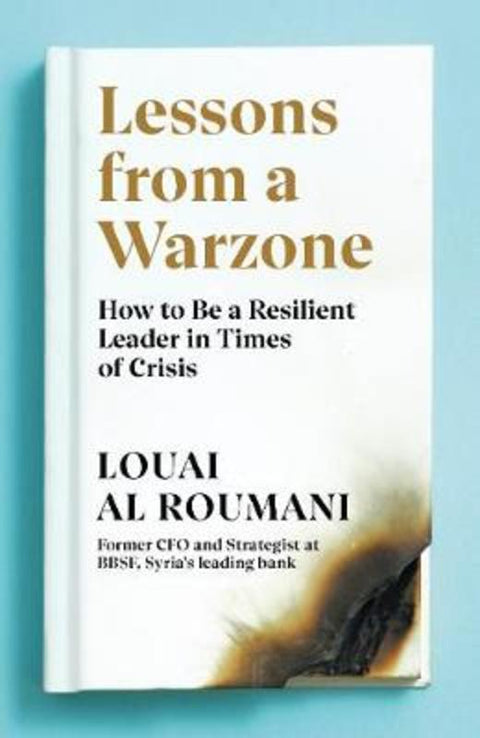 Lessons from a Warzone by Louai Al Roumani - 9780241404850