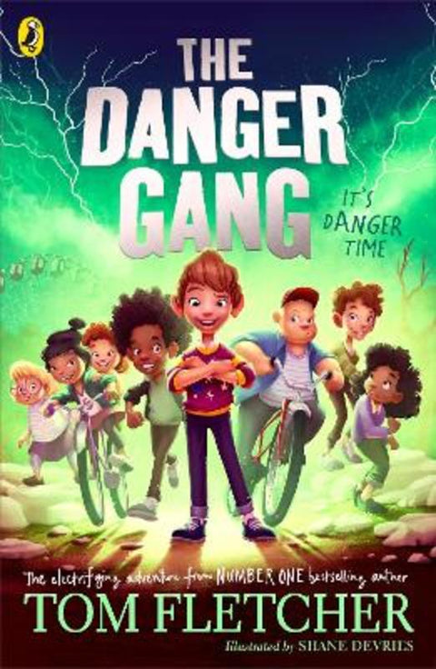 The Danger Gang by Tom Fletcher - 9780241407462
