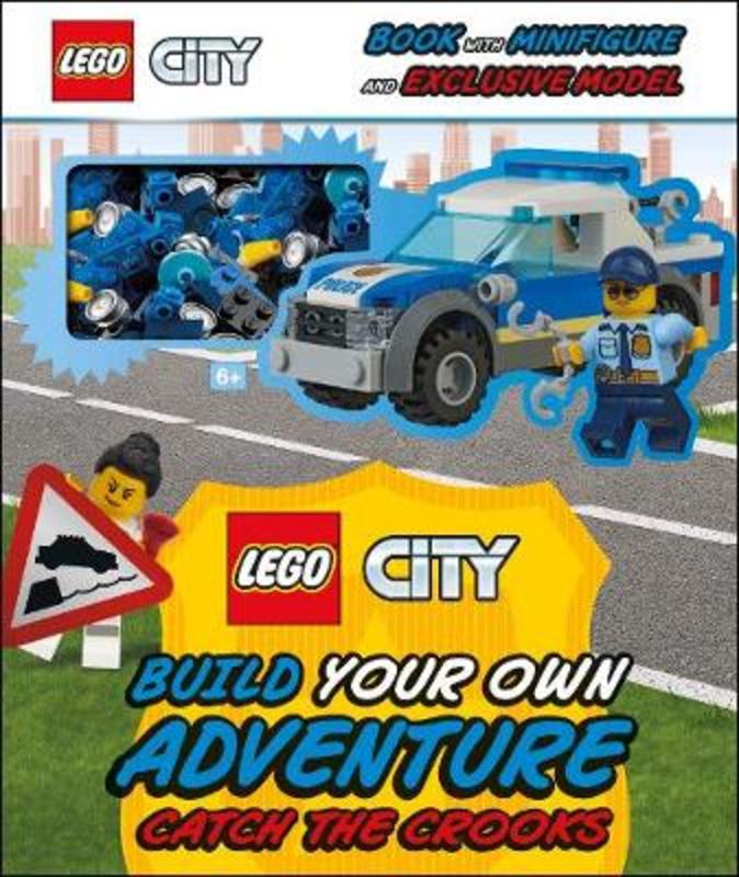 LEGO City Build Your Own Adventure Catch the Crooks by Tori Kosara - 9780241409398