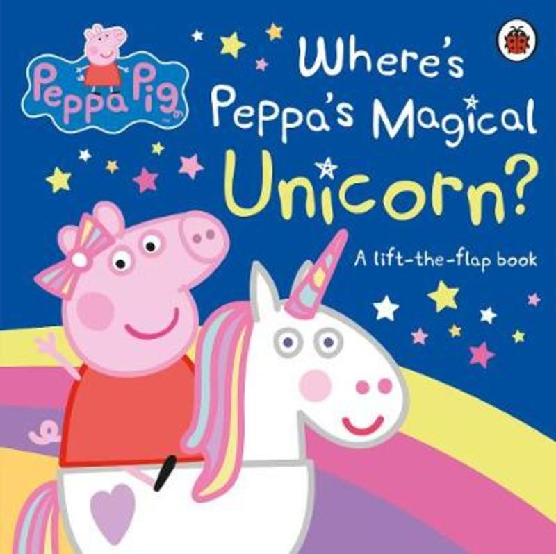 Peppa Pig: Where's Peppa's Magical Unicorn? by Peppa Pig - 9780241412046