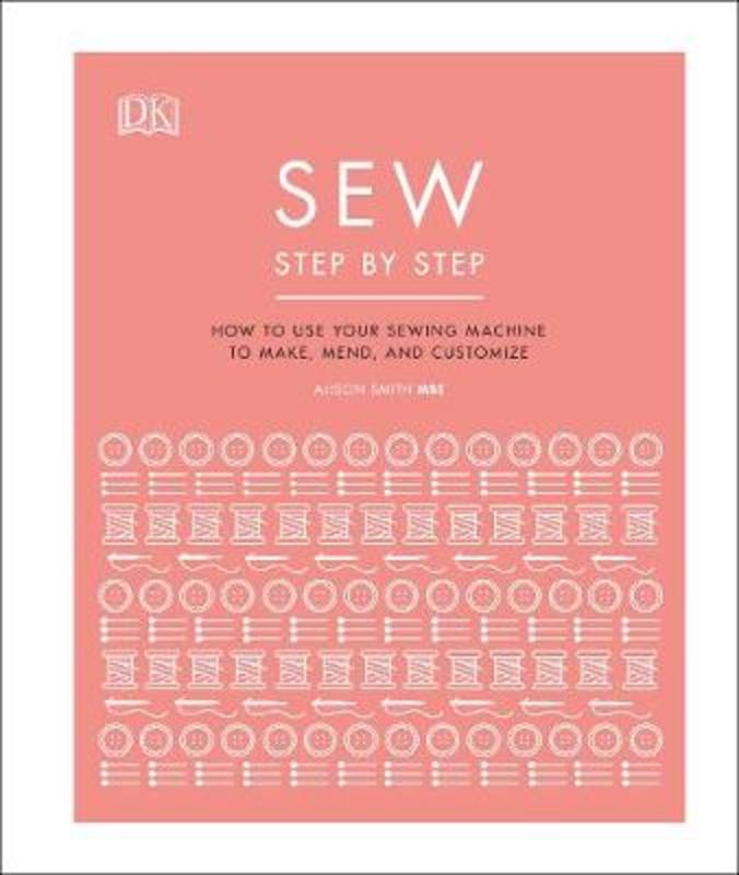 Sew Step by Step by DK - 9780241412404