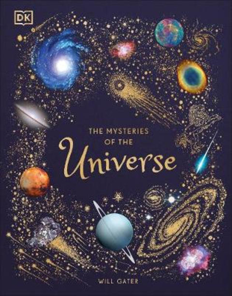 The Mysteries of the Universe by Will Gater - 9780241412473