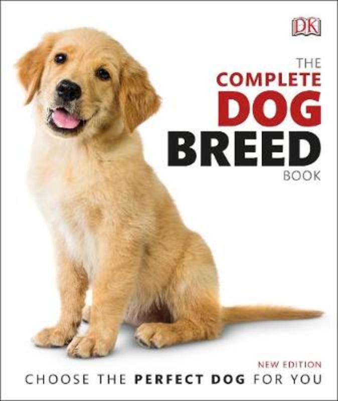 The Complete Dog Breed Book by DK - 9780241412732