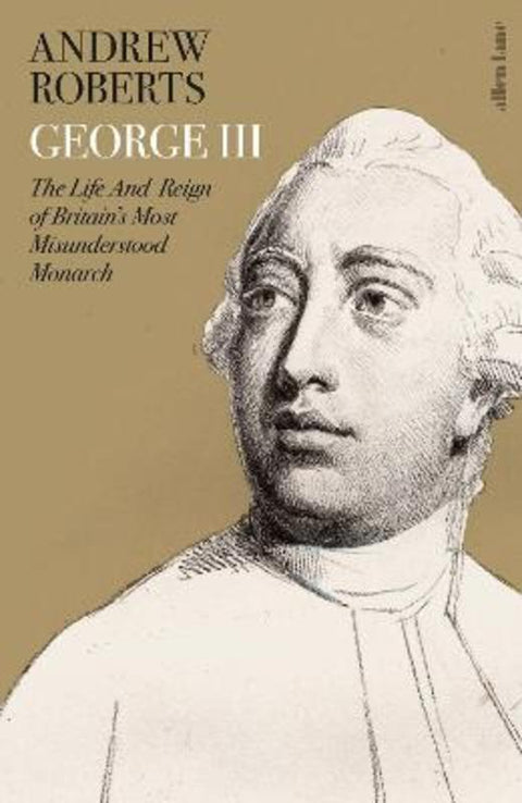 George III by Andrew Roberts - 9780241413333