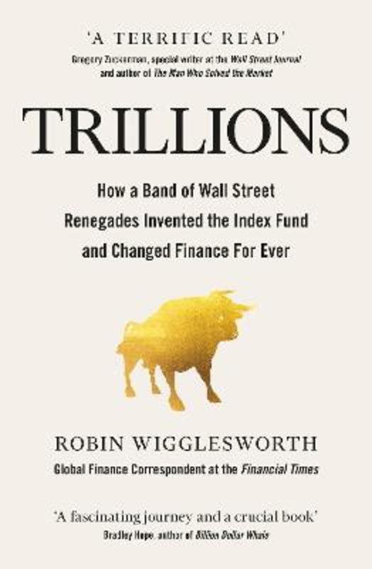 Trillions by Robin Wigglesworth - 9780241422069