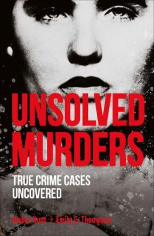 Unsolved Murders by Amber Hunt - 9780241424568