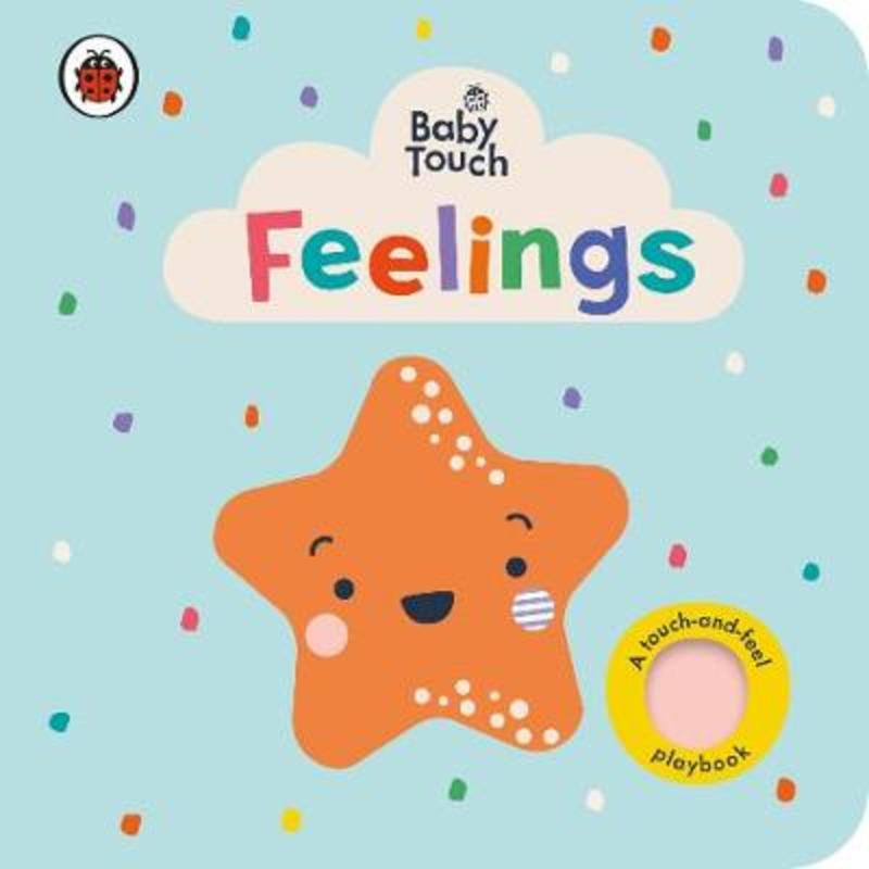 Baby Touch: Feelings by Ladybird - 9780241427347