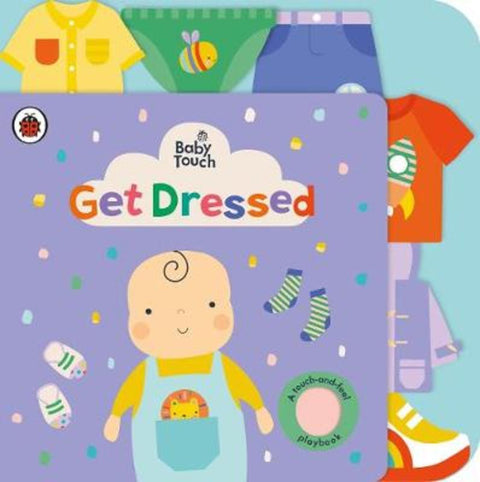 Baby Touch: Get Dressed by Ladybird - 9780241427361