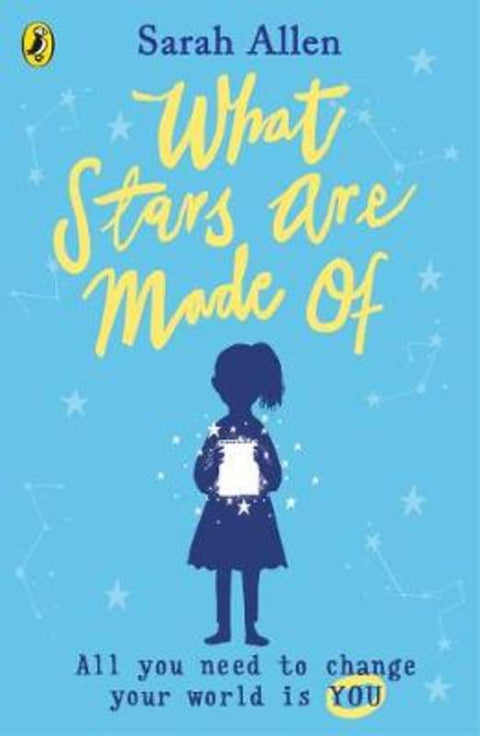 What Stars Are Made Of by Sarah Allen - 9780241427965
