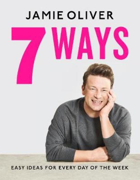 7 Ways by Jamie Oliver - 9780241431153