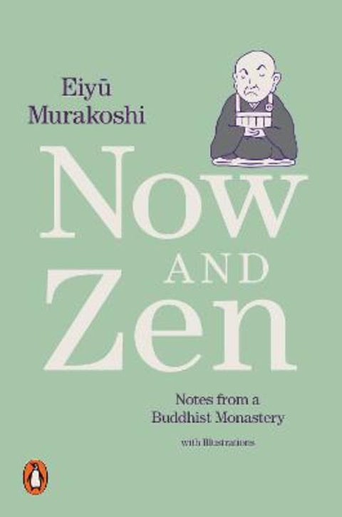 Now and Zen by Eiyu Murakoshi - 9780241433751