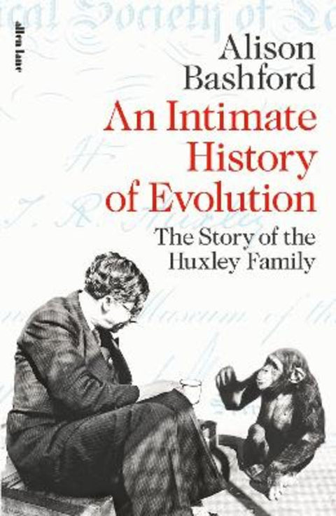 An Intimate History of Evolution by Alison Bashford - 9780241434321