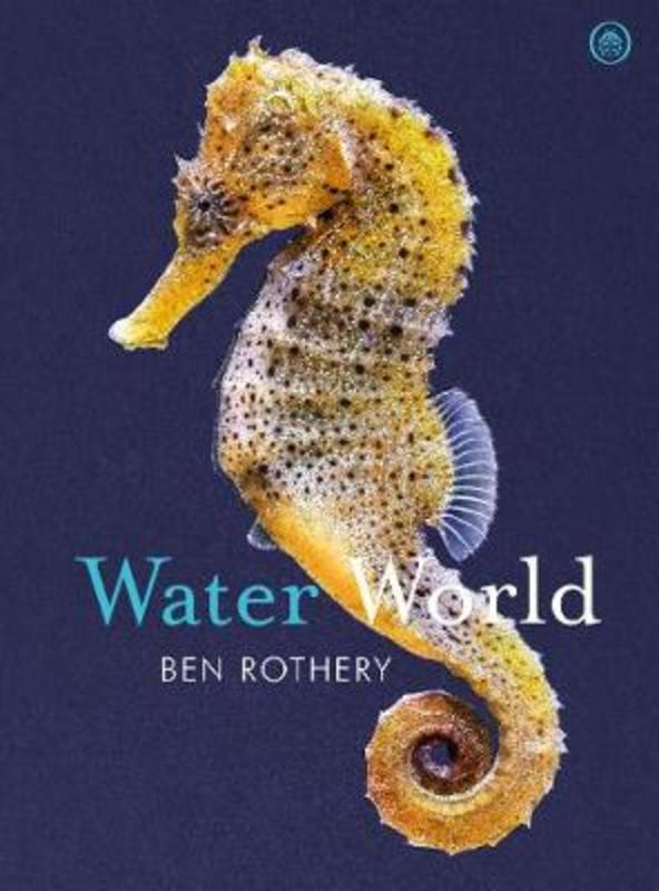 Water World by Ben Rothery - 9780241435533