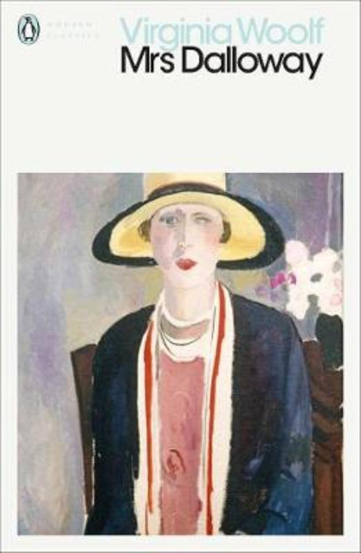 Mrs Dalloway by Virginia Woolf - 9780241436271