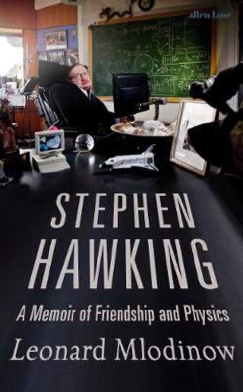 Stephen Hawking by Leonard Mlodinow - 9780241438091