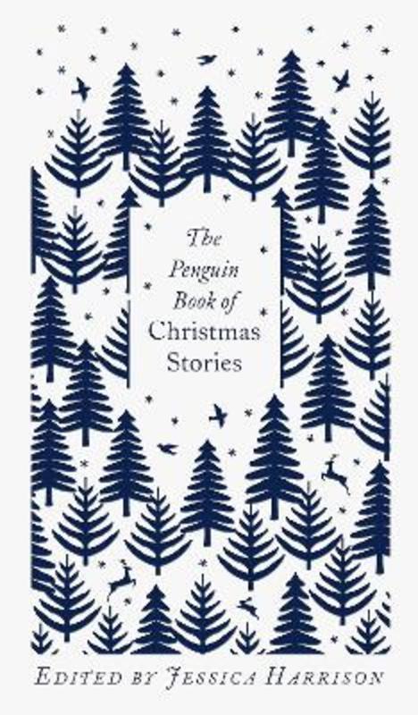 The Penguin Book of Christmas Stories by Jessica Harrison - 9780241455654