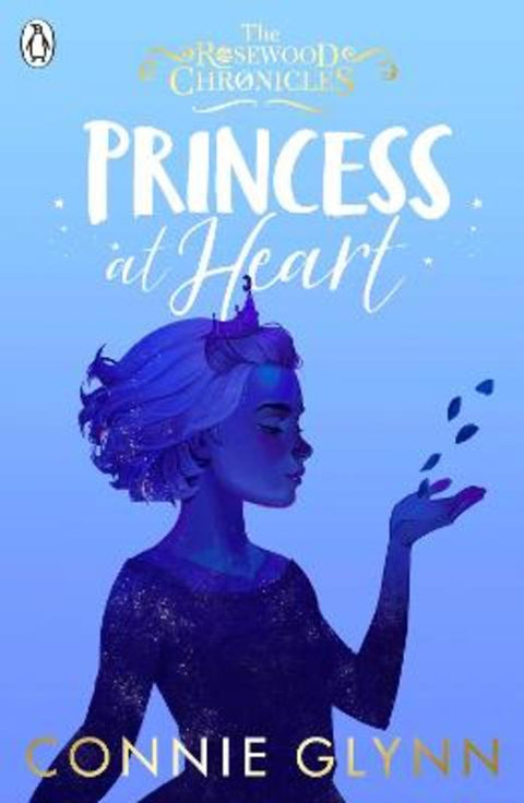 Princess at Heart by Connie Glynn - 9780241458372