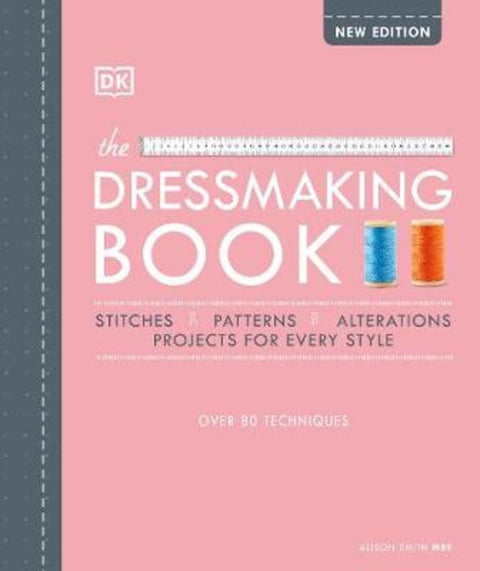 The Dressmaking Book by Alison Smith, MBE - 9780241459737