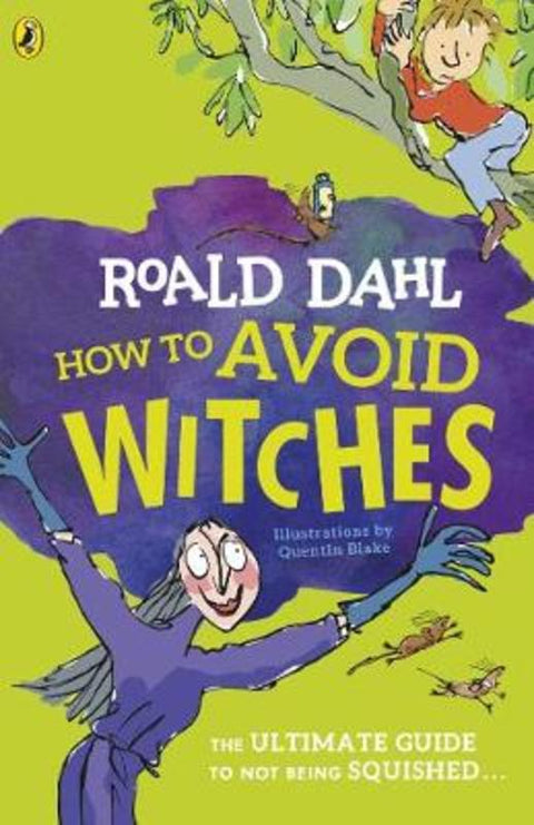 How To Avoid Witches by Roald Dahl - 9780241461792