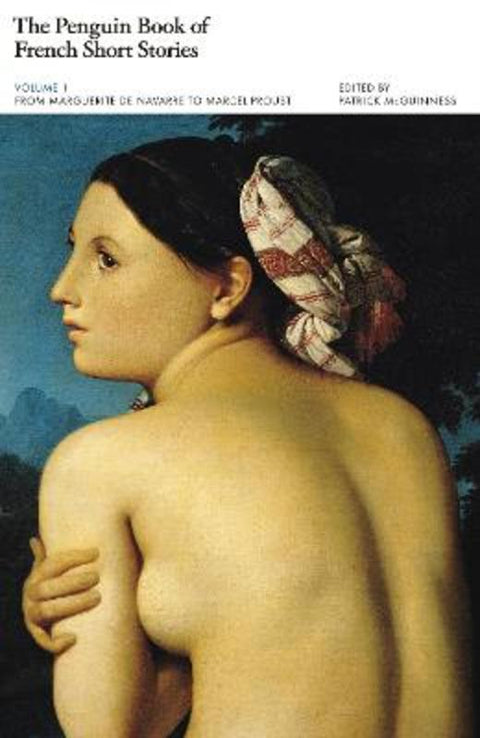 The Penguin Book of French Short Stories: 1 by Patrick McGuinness - 9780241461990