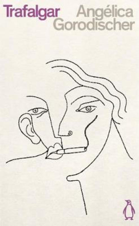 Trafalgar by Angelica Gorodischer - 9780241467961