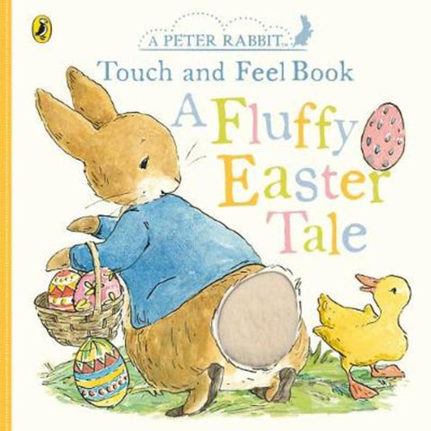 Peter Rabbit A Fluffy Easter Tale by Beatrix Potter - 9780241470107