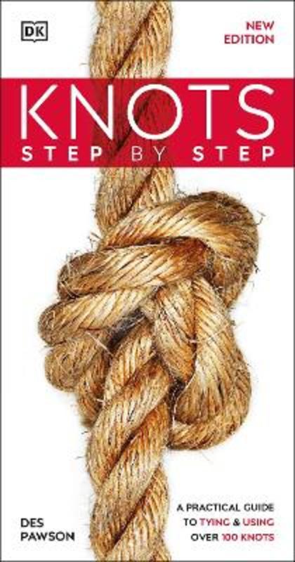 Knots Step by Step by Des Pawson - 9780241471210