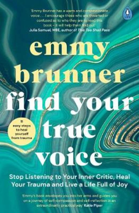 Find Your True Voice by Emmy Brunner - 9780241474532