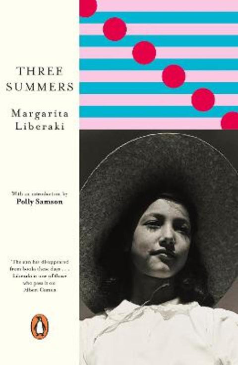 Three Summers by Margarita Liberaki - 9780241475065