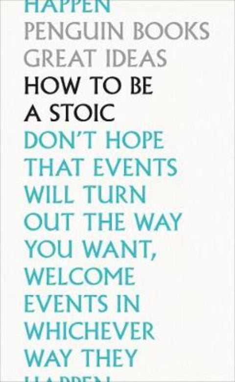 How To Be a Stoic by Epictetus - 9780241475263