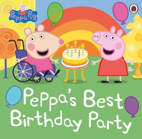 Peppa Pig: Peppa's Best Birthday Party by Peppa Pig - 9780241476307